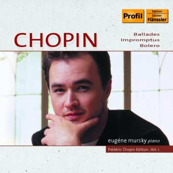 Album Frédéric Chopin: Ballades; Impromptus; Bolero