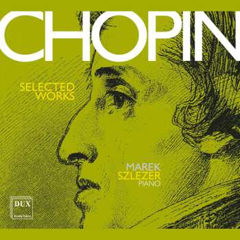 CD Frédéric Chopin: Selected Works