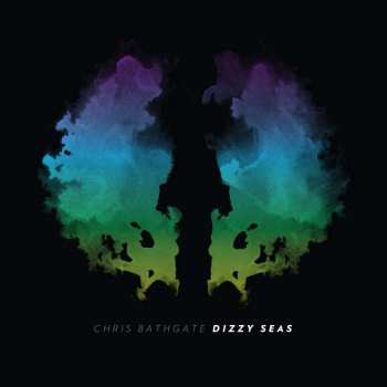 CD Chris Bathgate: Dizzy Seas