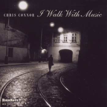 CD Chris Connor: I Walk With Music