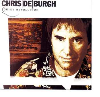CD Chris de Burgh: Quiet Revolution