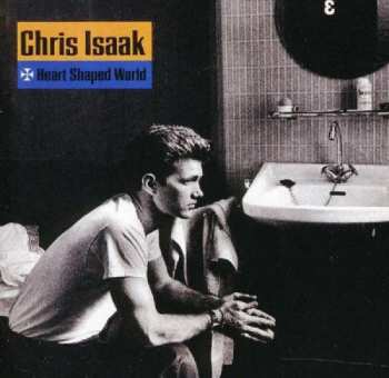CD Chris Isaak: Heart Shaped World