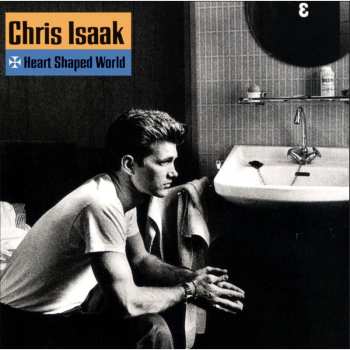 LP Chris Isaak: Heart Shaped World