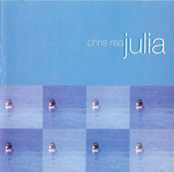 CD Chris Rea: Julia