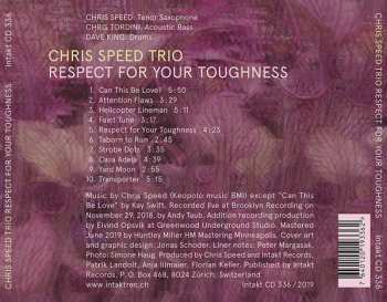 CD Chris Speed Trio: Respect For Your Toughness