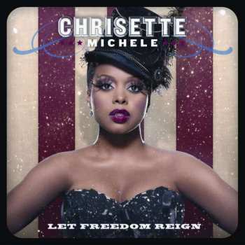 CD Chrisette Michele: Let Freedom Reign