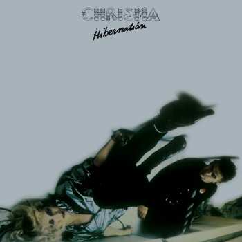 LP Chrisma: Hibernation