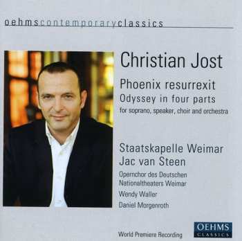 Album Christian Jost: Phoenix Resurrexit (Odyssey In Four Parts)