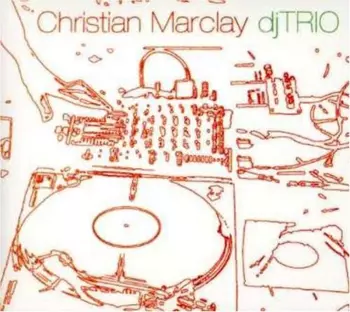 Christian Marclay: djTRIO