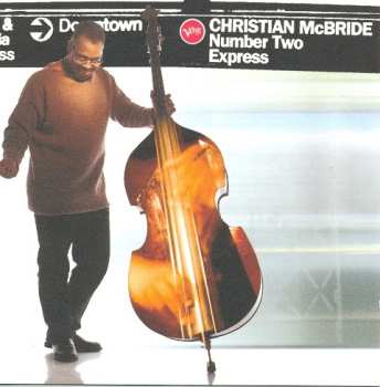 CD Christian McBride: Number Two Express