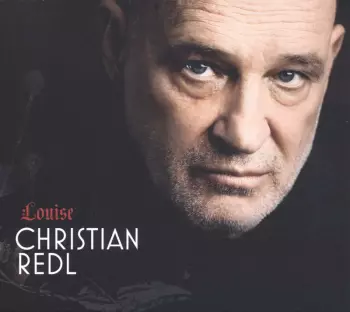 Christian Redl: Louise
