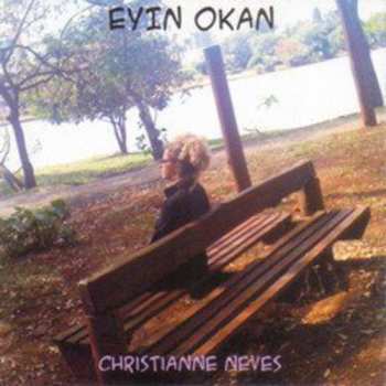 Album Christianne Neves: Eyin Okan