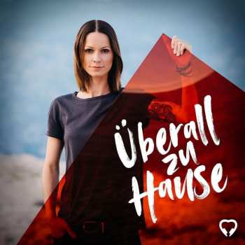 Album Christina Stürmer: Überall Zu Hause