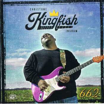 CD Christone "Kingfish" Ingram: 662