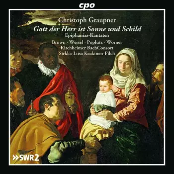 Gott Der Herr Is Sonne Und Schild: Epiphanias-Kantaten