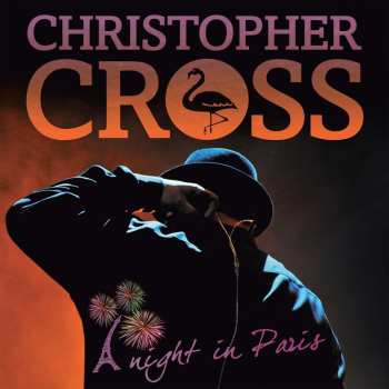2CD Christopher Cross: A Night In Paris