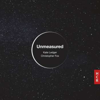 Album Christopher Fox: Unmeasured 
