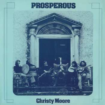 LP Christy Moore: Prosperous NUM | CLR