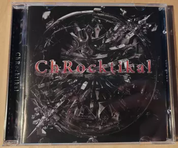 ChRocktikal: We Break, You Awake