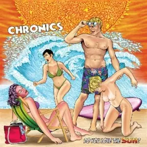 Chronics: Do You Like The Sun