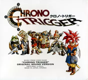 Chrono Trigger (Original Video Game Soundtrack)