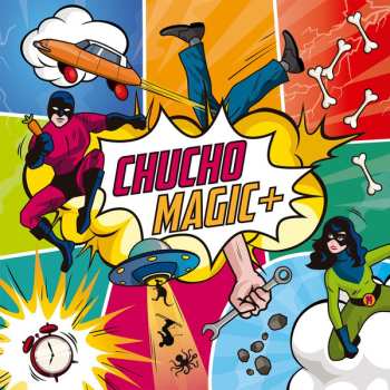 Album Chucho: Magic+