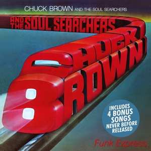 CD Chuck Brown & The Soul Searchers: Funk Express