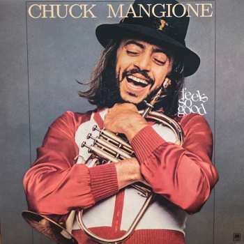 LP Chuck Mangione: Feels So Good CLR | LTD