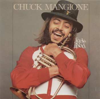 CD Chuck Mangione: Feels So Good