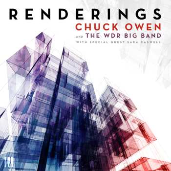 CD Chuck Owen & Wdr Big Band: Renderings