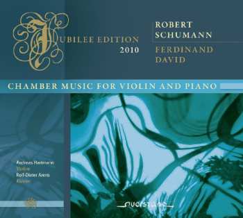 Album Chumann / David / Gade / Hartmann / Arens: Chamber Music For Violin & Piano