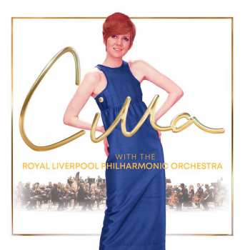 Album Royal Liverpool Philharmonic Orchestra: Cilla Black With The Royal Liverpool Philharmonic Orchestra