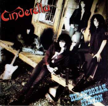 2CD Cinderella: Heartbreak Station