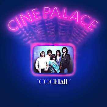 Album Cine Palace: Cocktail