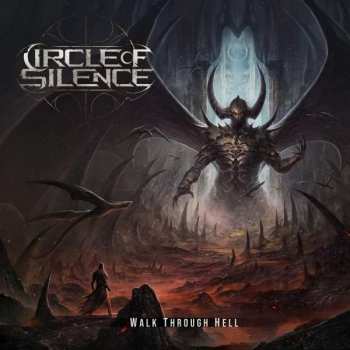 CD Circle Of Silence: Walk Through Hell DIGI