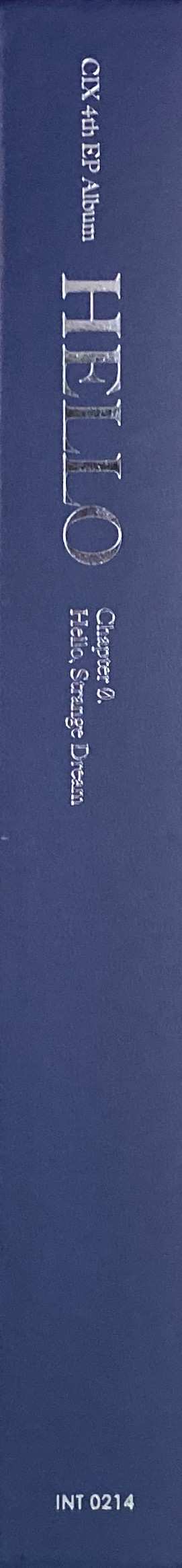 CD CIX: Hello Chapter Ø. Hello, Strange Dream