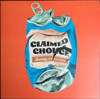 Album Claimed Choice: Genuinely Crafted Noise