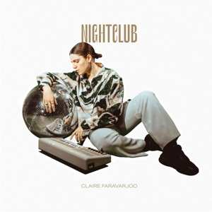 LP Claire Faravarjoo: Nightclub