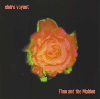 CD Claire Voyant: Time And The Maiden