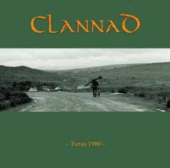 2LP Clannad: Turas 1980 - Live In Bremen