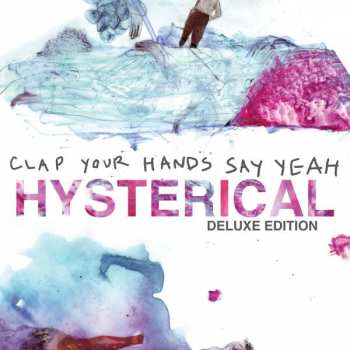 LP Clap Your Hands Say Yeah: Hysterical