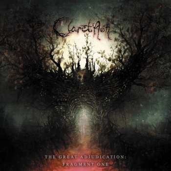 Album Claret Ash: The Great Adjudication: Fragment One