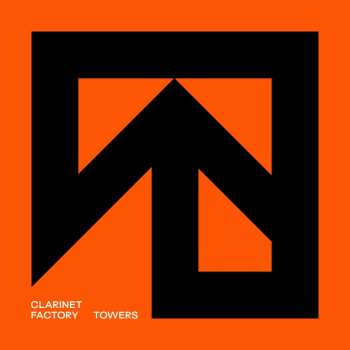 2LP Clarinet Factory: Towers