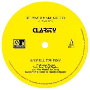 LP Clarity: The Way U Make Me Feel LTD