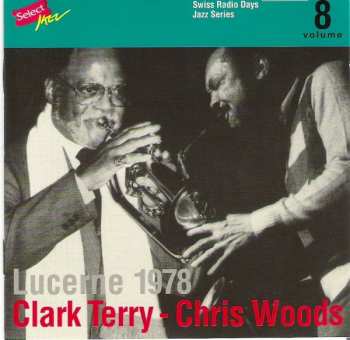 CD Clark Terry: Lucerne 1978