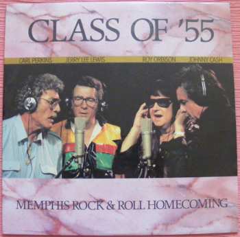 LP Class Of '55: Memphis Rock & Roll Homecoming