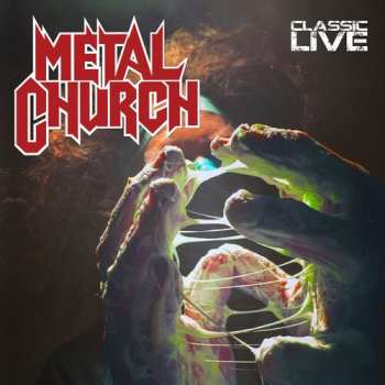 CD Metal Church: Classic Live LTD