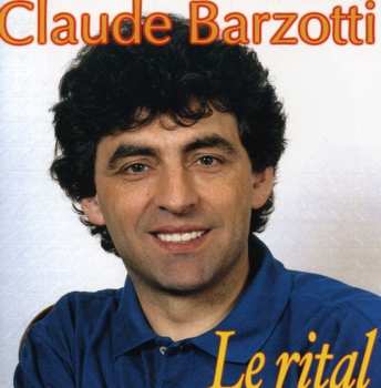 Album Claude Barzotti: Le Rital