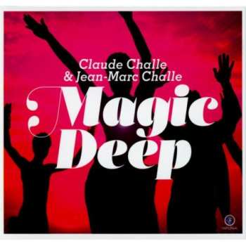 Album Claude Challe: Magic Deep