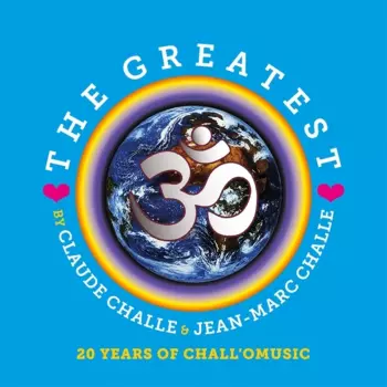 The Greatest - 20 Years Of Chall'O Music